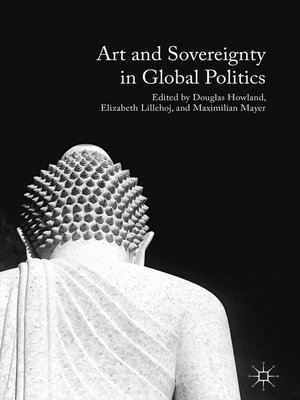cover image of Art and Sovereignty in Global Politics